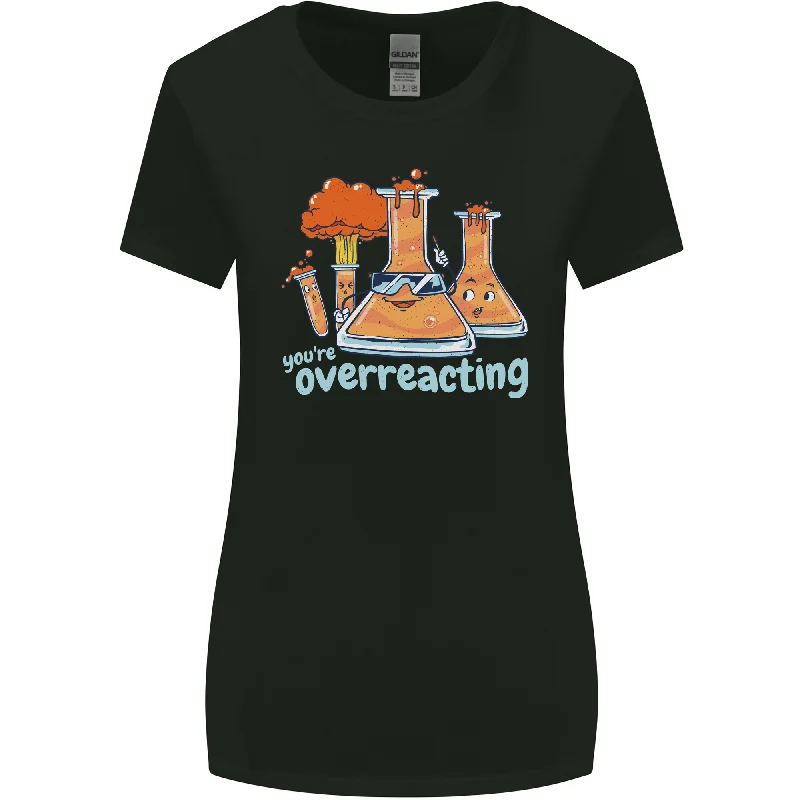 Chemistry You're Over Reacting Science Geek Womens Wider Cut T-Shirt Ribbed Striped Patterned Chemistry You're Over Reacting Science Geek Womens Wider Cut T-Shirt Ribbed Striped Patterned